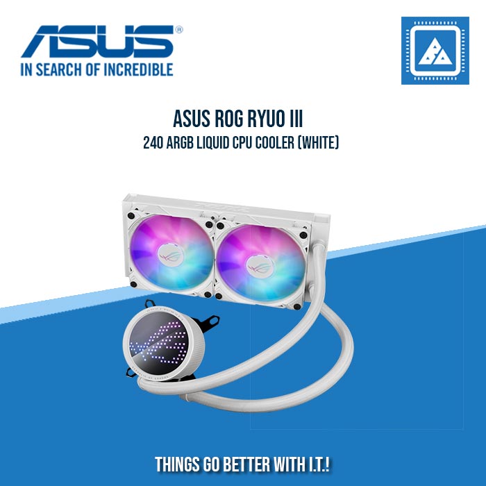 ASUS ROG RYUO III 240 ARGB LIQUID CPU COOLER (WHITE) ASUS ROG RYUO III 240 ARGB LIQUID CPU COOLER (WHITE)